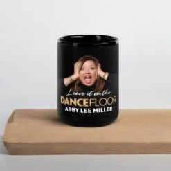 Leave It On The Dance Floor | 15oz Black Glossy Mug