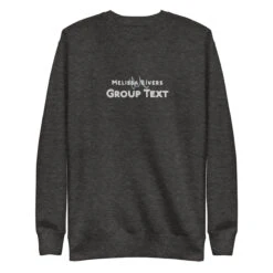 Melissa Rivers' Group Text Podcast | Unisex Premium Sweatshirt -Noiré Store unisex premium sweatshirt charcoal heather front 64b0199c29785 246059