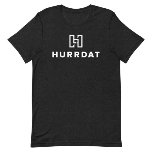 Hurrdat | Unisex T-shirt