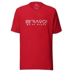Bravo! We're Black | Unisex T-shirt -Noiré Store unisex staple t shirt red front 663a95424516a 334632